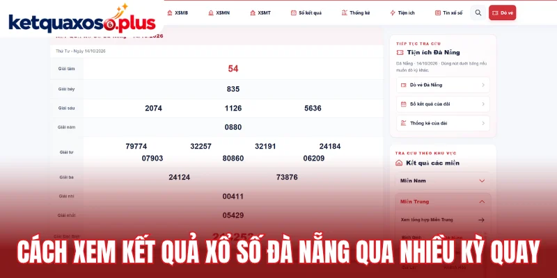 Cách xem kết quả xổ số Đà Nẵng qua nhiều kỳ quay