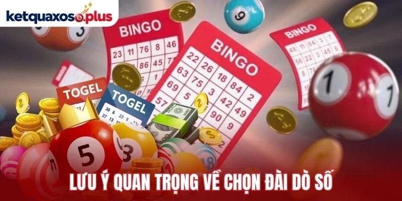 Lưu ý quan trọng về chọn đài dò số