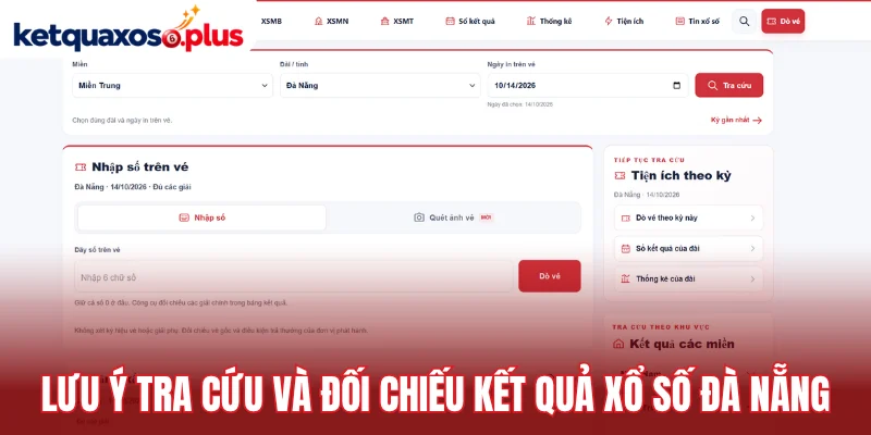 Lưu ý tra cứu và đối chiếu kết quả xổ số Đà Nẵng